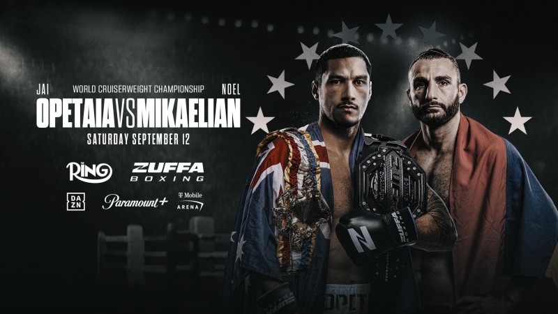 September 12: Cruiserweight Champions Jai Opetaia & Noel Mikaelian Collide in Co-Feature to Garcia vs. Benn at T-Mobile Arena in Las Vegas