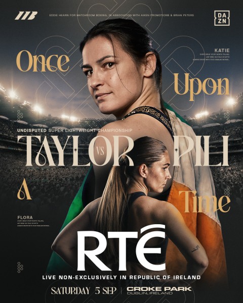 RTÉ Partners with Matchroom Boxing to Broadcast Katie Taylor’s Historic Farewell Fight Free-to-Air in Ireland on Saturday, September 5 – and Live Worldwide on DAZN